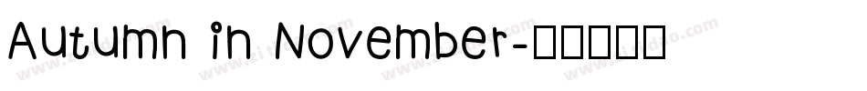 Autumn in November字体转换